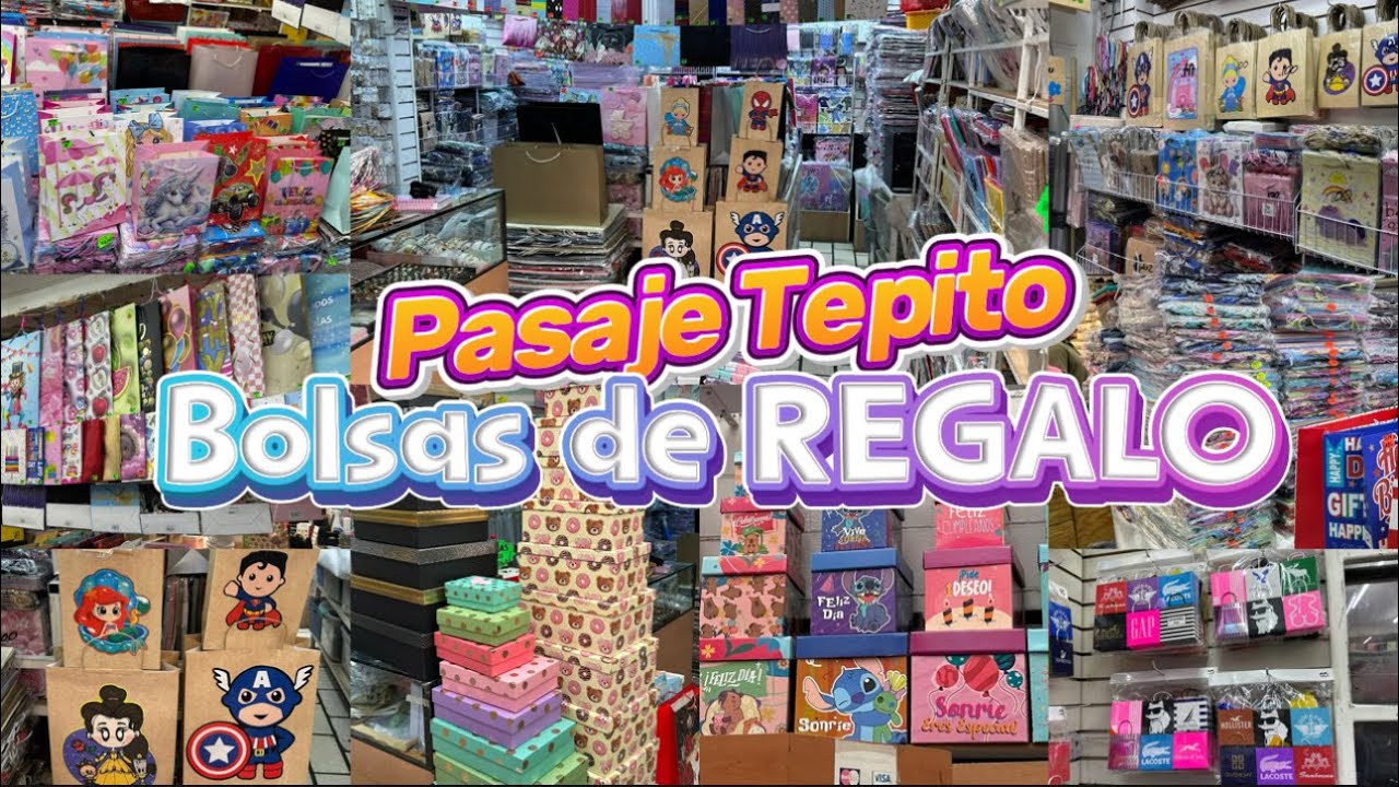 Pasaje Tepito | Bolsas de REGALO | Centro CDMX | La tienda más surtida