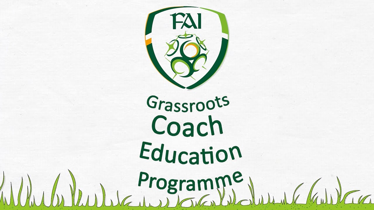 FAI Coach Education | Grassroots Coach Education Pathway
