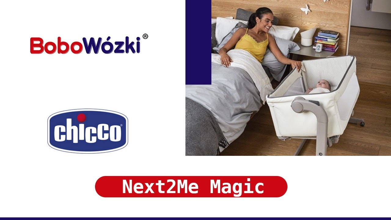 Chicco Next2Me MAGIC | BoboW&oacute;zki&reg;