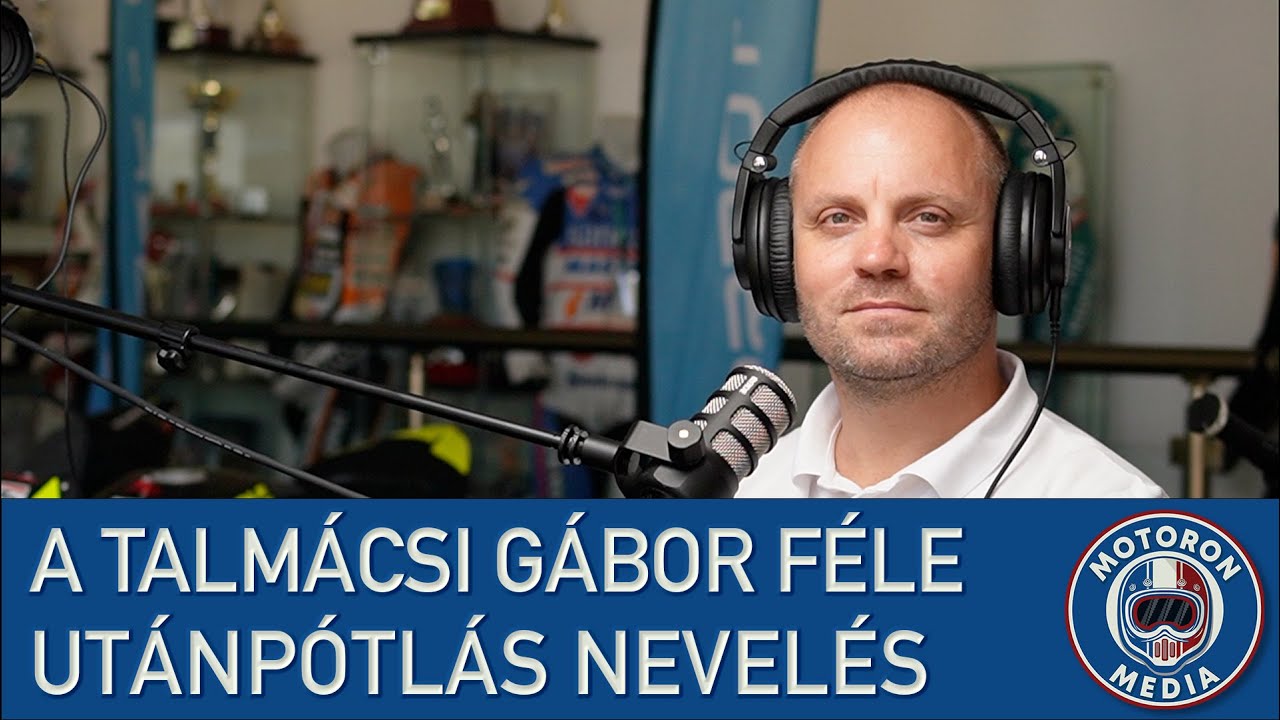 Motoron Média podcast - A Talmácsi Gábor féle utánpótlás nevelés