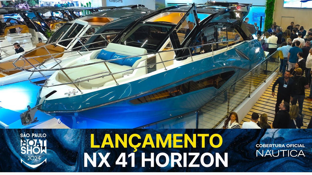 Lançamento NX 41 Horizon | São Paulo Boat Show 2024 | NÁUTICA