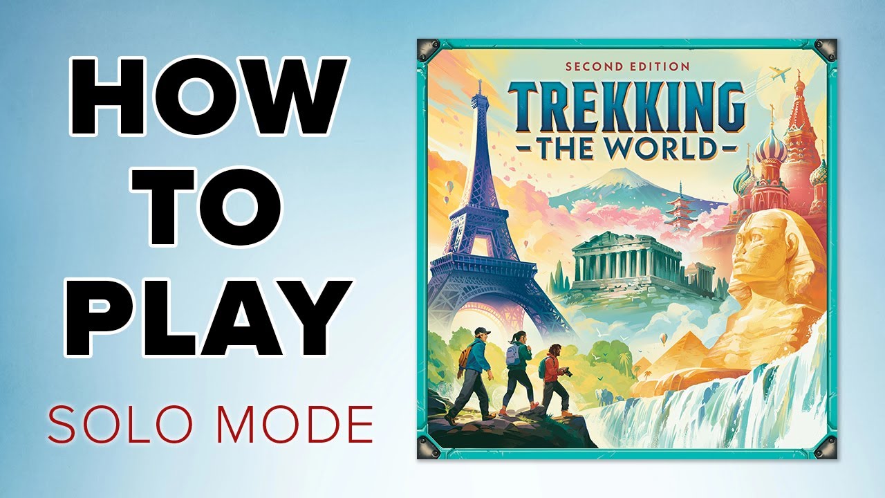 How to Play - SOLO MODE for Trekking the World (2nd Edition)