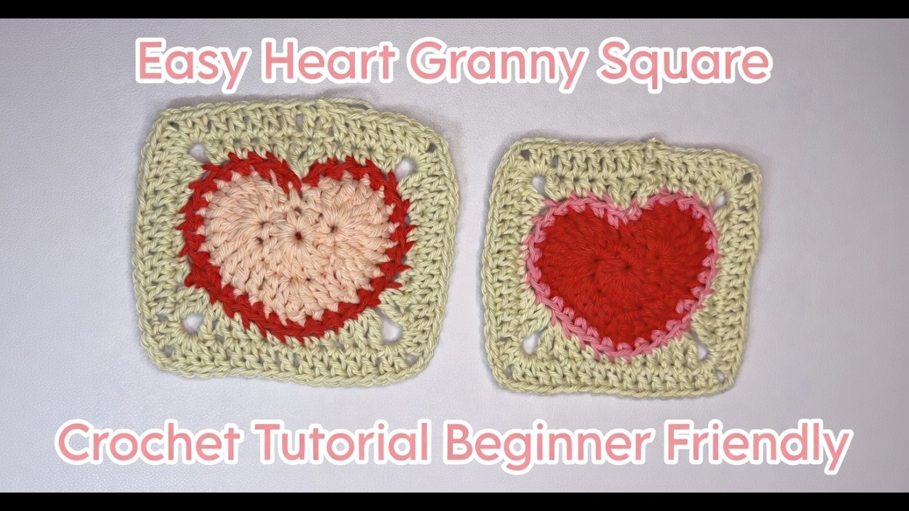 CROCHET HEART GRANNY SQUARE ✨TUTORIAL✨