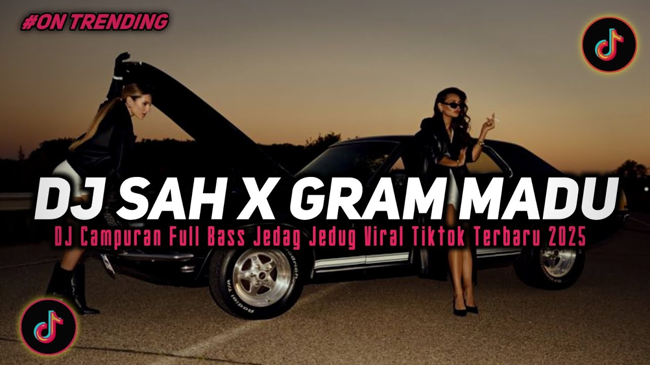 DJ SAH X GARAM MADU X AKU DAH LUPA VERSI SLOWED JEDAG JEDUG REVERB SOUND APRI RMX VIRAL TIKTOK!!