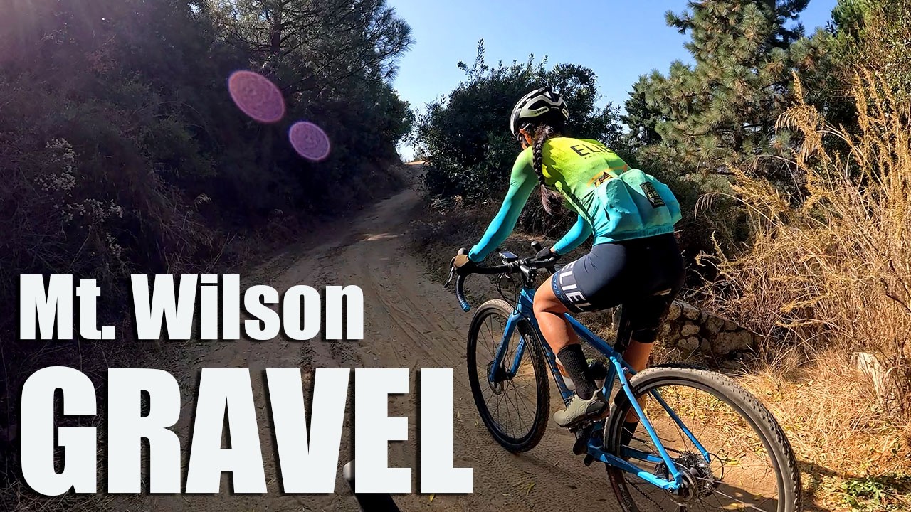Mt. Wilson Toll Road - Gravel Cycling in Los Angeles