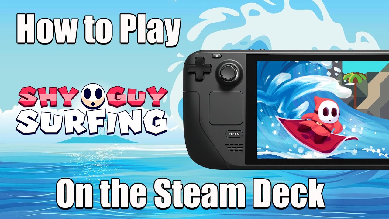 How to play Shy Guy Surfing on the Steam Deck