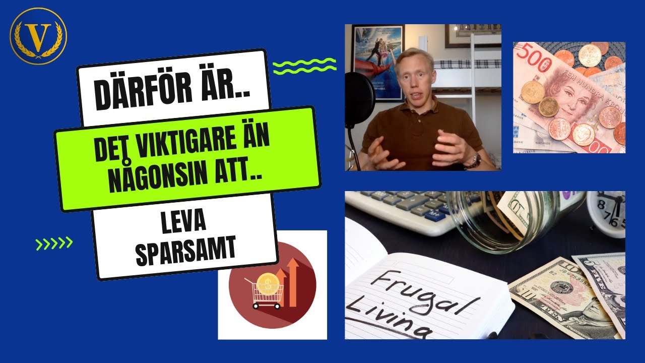 D&auml;rf&ouml;r &auml;r det viktigare &auml;n n&aring;gonsin att leva sparsamt