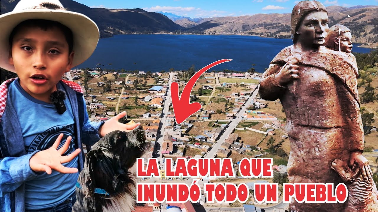 Esta LAGUNA SEPULTÓ a TODO un PUEBLO | La laguna de PACUCHA en Apurimac | 1ra Parte