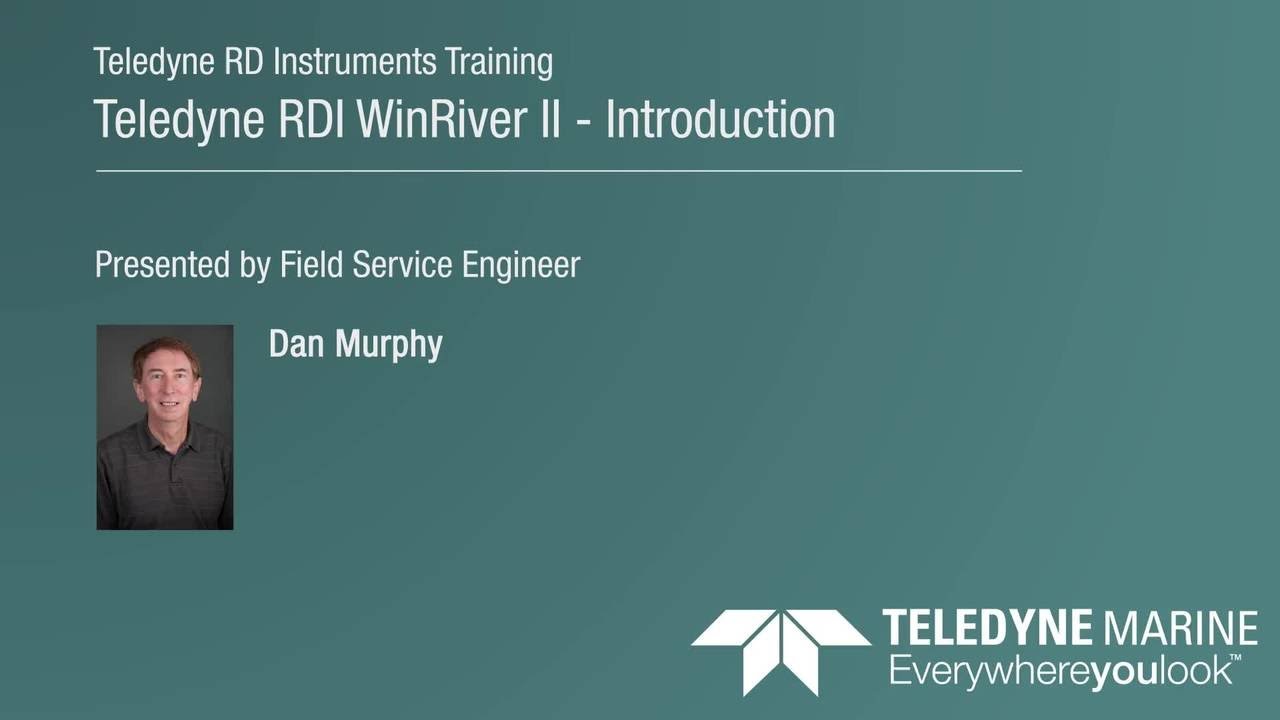 Teledyne RDI WinRiver II - Introduction