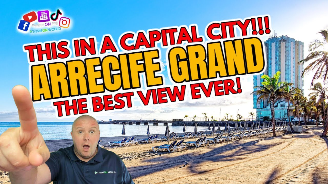 How can this be a capital city? - 5 star hotel the Arrecife Grand in Lanzarote