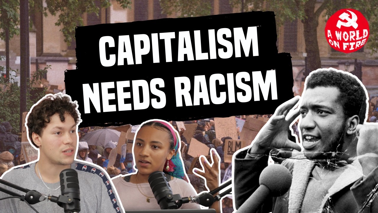 COMMUNISM VS LIBERALISM: How to fight racism | A World on Fire #15