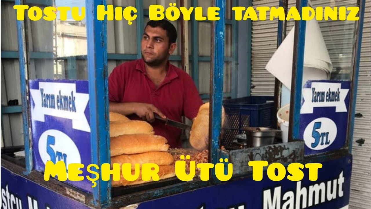Adana Sokak Lezzetleri Ütü Tost / Tostçu Mahmut