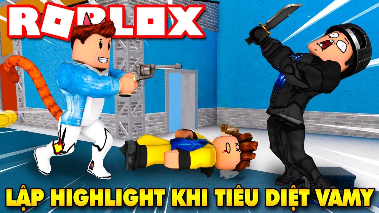 Roblox | PHA HIGHLIGHT MÃN NHÃN KHI KIA TIÊU DIỆT SÁT NHÂN VAMY - Murder Mystery 2 | KIA Phạm