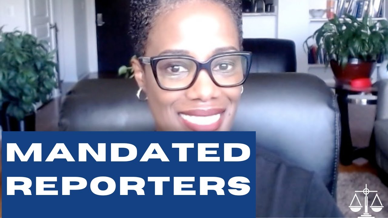 Mandated Reporters