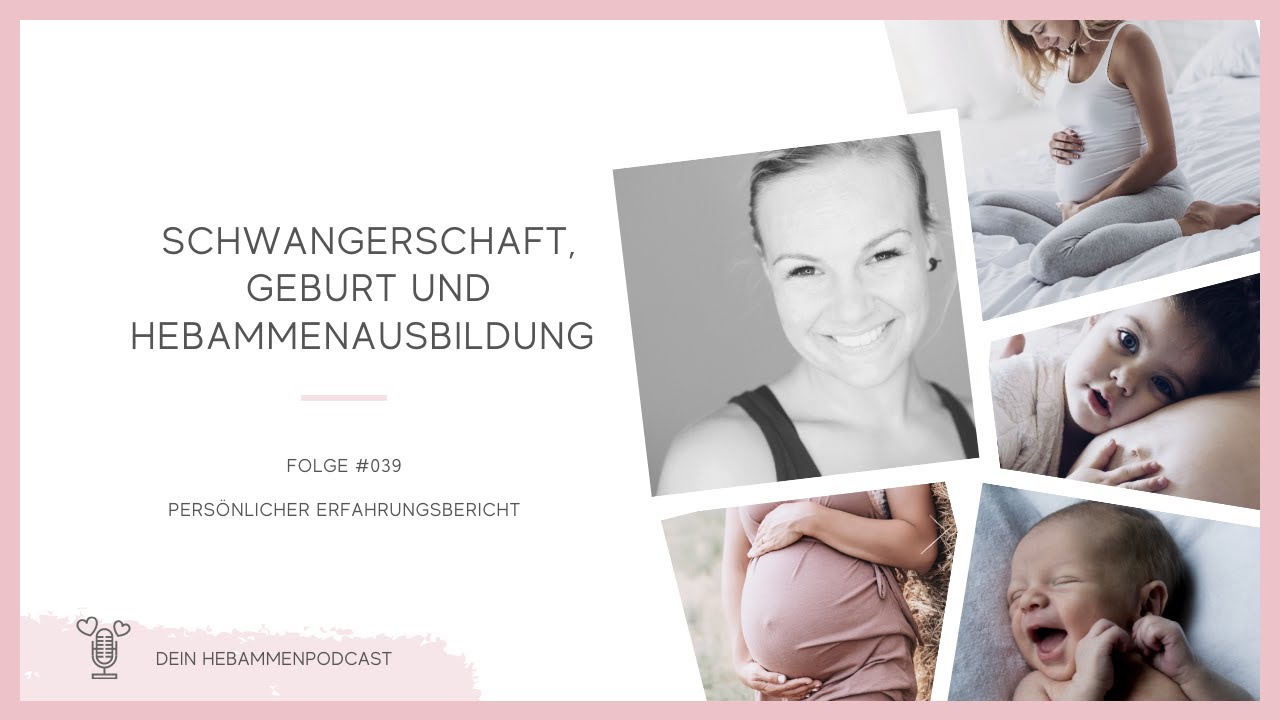 Schwangerschaft, Geburt & Hebammenausbildung - Hausgeburt - Wassergeburt - Hebamme