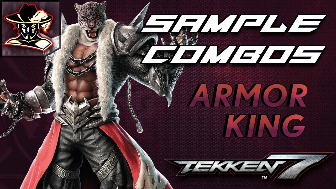 Tekken 7: Armor King Staple Combos