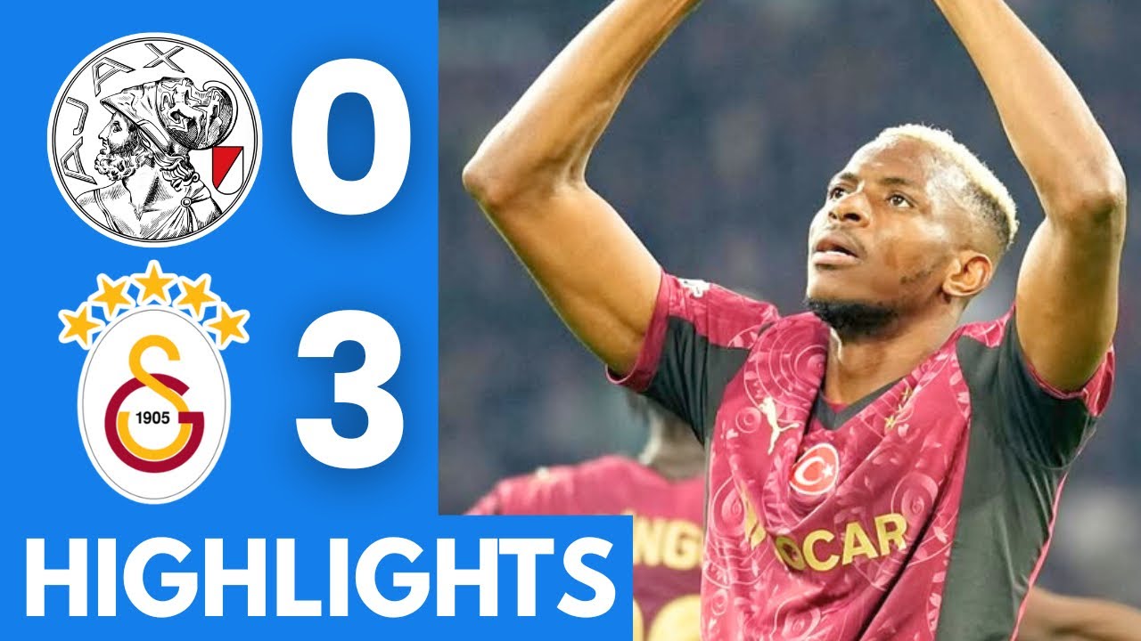 Ajax vs Galatasaray (0-3) Highlights | UEFA Champions League 2025/26