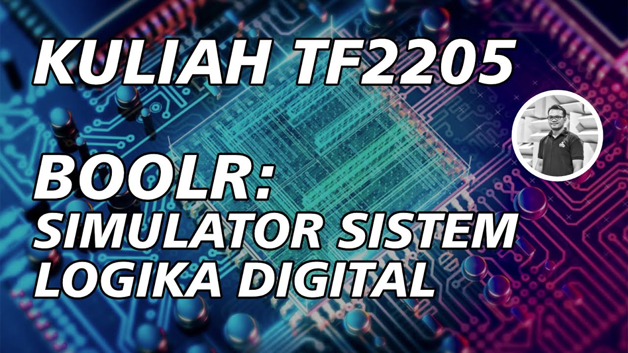 #3 BOOLR SIMULATOR SISTEM LOGIKA DIGITAL