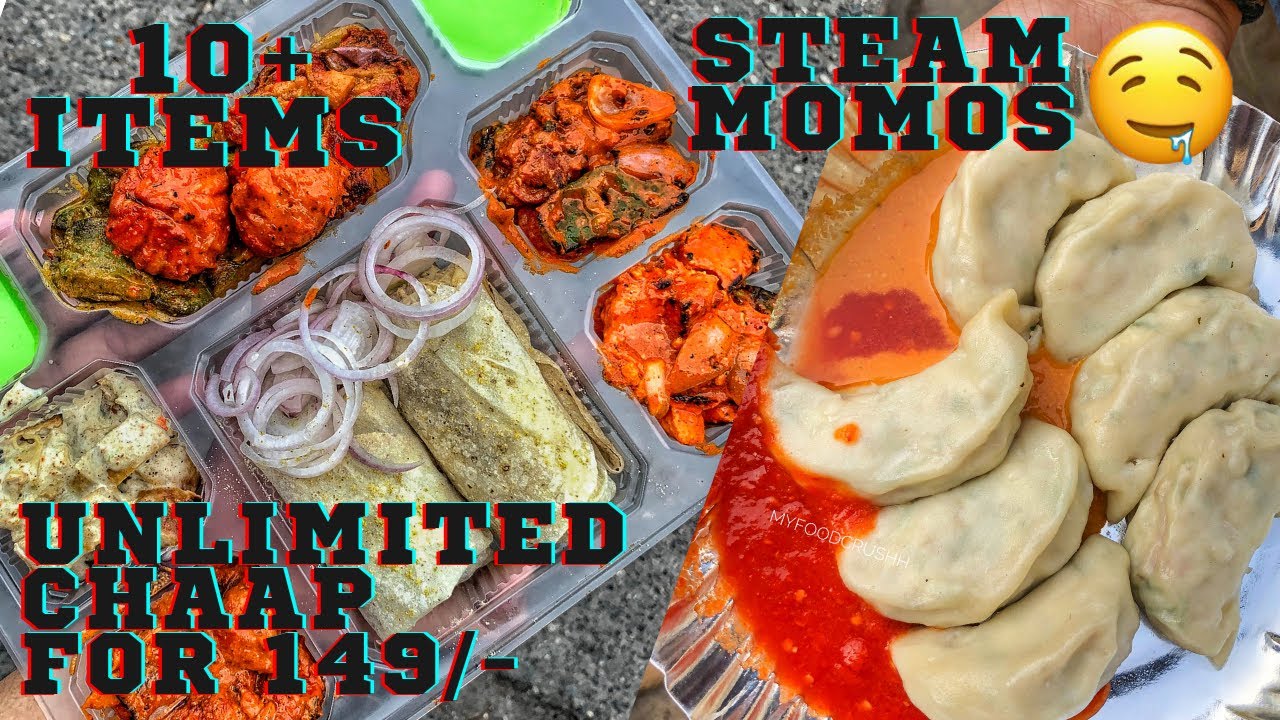 UNLIMITED PLATTER  FOR ₹149 | STEAM MOMOS | TANDOORI MOMOS | MYFOODCRUSHH