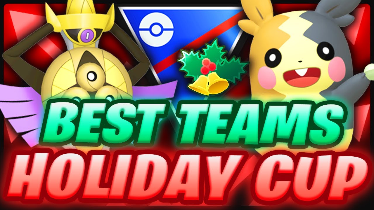 Happy HOLIDAY Cup! Here are 10 Team to WIN in the Holiday Cup Great League Edition