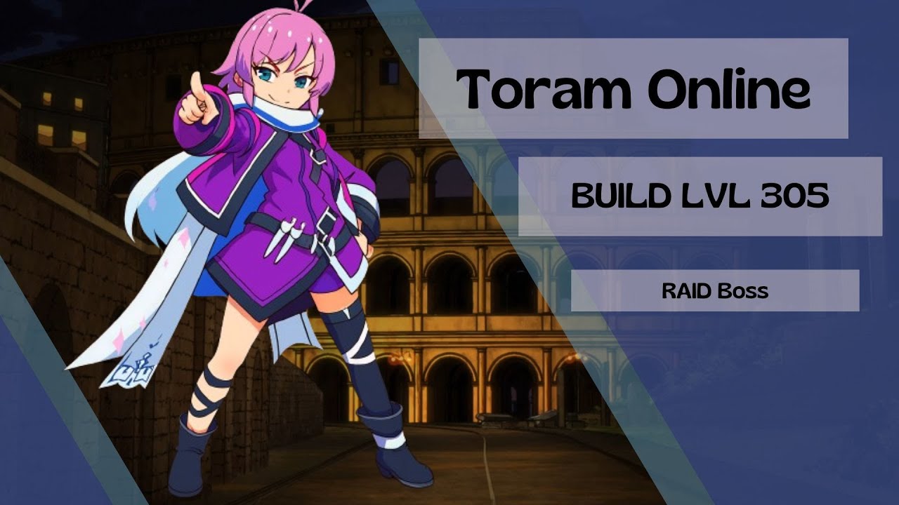 Toram Online - Build Knuckle 305 + Raid Boss