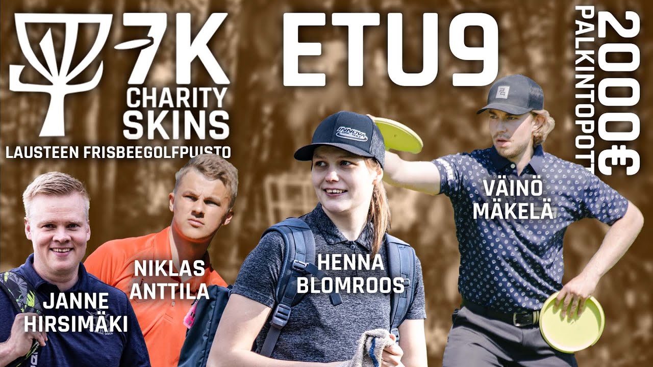 7k Charity Skins ETU9 - Lausteen frisbeegolfpuisto