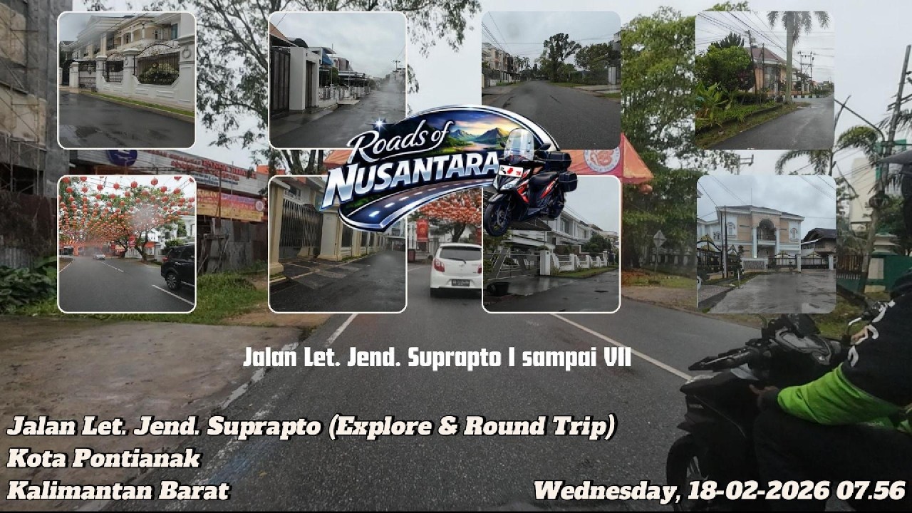 Morning Drive RT – Jl. Let Jend. Suprapto (Explore All Roads), Pontianak, Kalbar | 18-02-2026 07.51