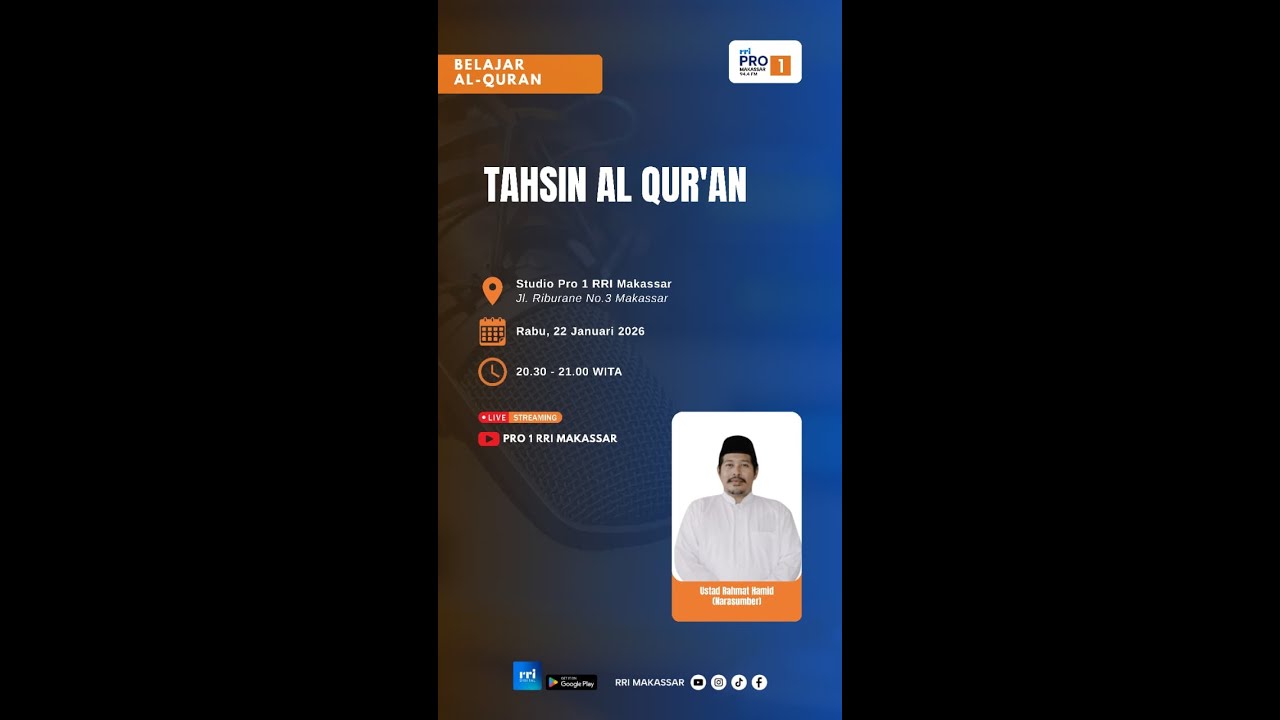 TAHSIN DAN TADABBUR SURAH AL-IKHLAS - Kamis, 22 Januari 2026