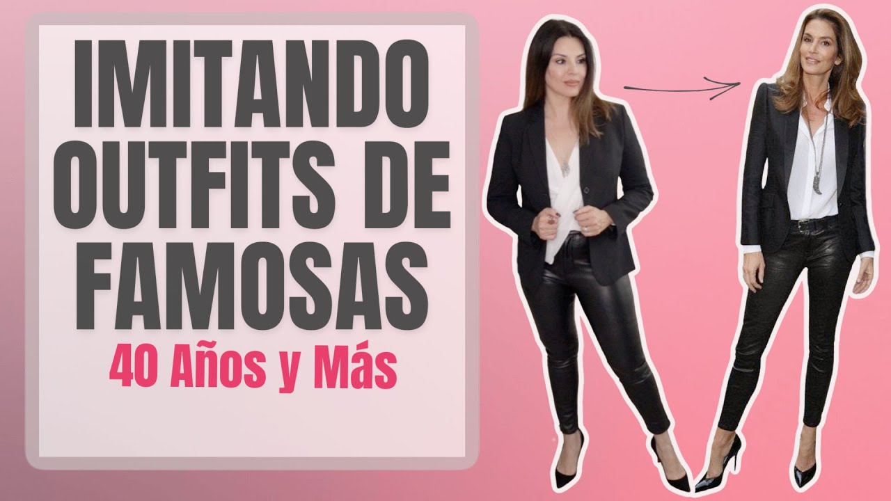 Imitando Outfits de Famosas 40 Años y Más | Cindy Crawford