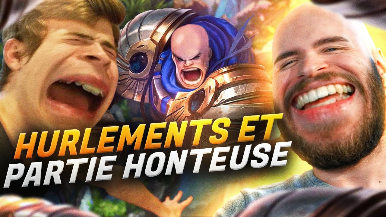 OUIIII PAPA T'ETAIS OUUUU ? OUAH OUAH OUAH LEAGUE OF LEGENDS