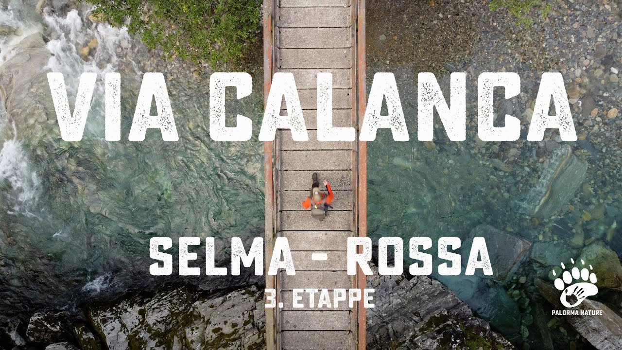 Wanderführer: Via Calanca - 3. Etappe von Selma bis Rossa im Calancatal.