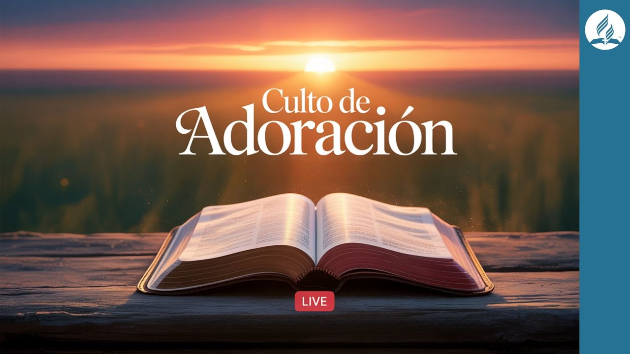 Culto Adventista en Vivo | Escuela Sabática y Adoración | Sábado 24 de Enero 2026
