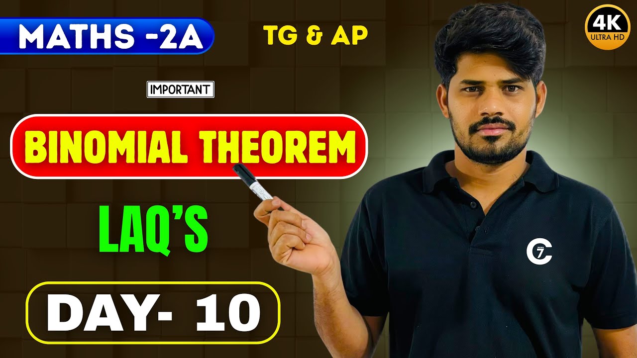 Binomial Theorem | LAQ’s | Day 10 | Maths-2A | chaitu7