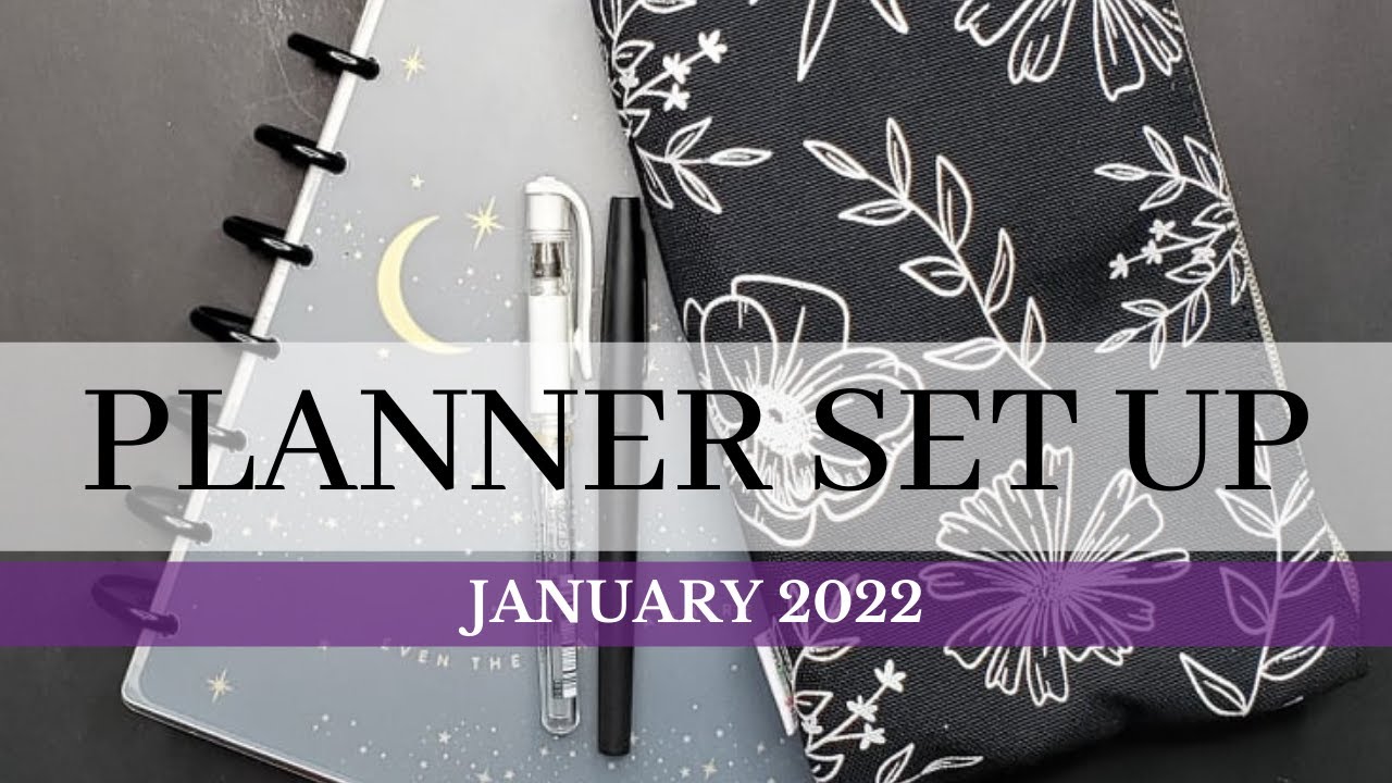 PLAN WITH ME | PLANNER SET UP | JANUARY 2022 | HAPPY PLANNER | PLANS