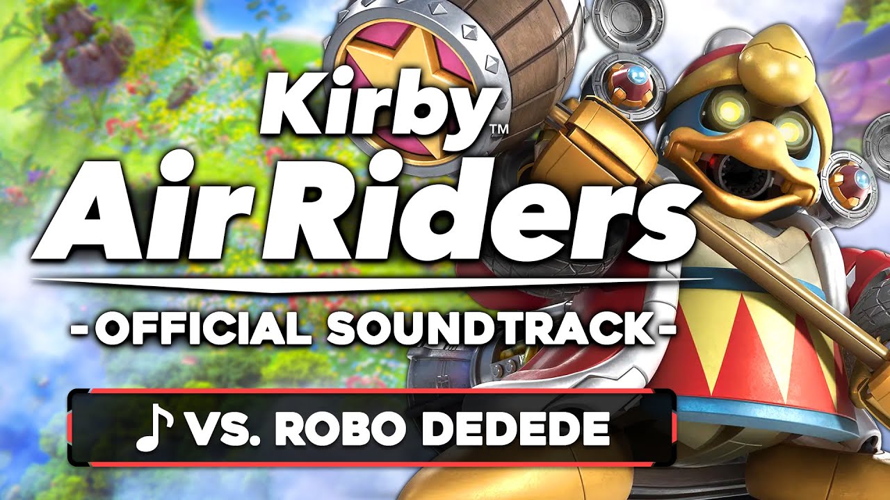 VS. Robo Dedede Boss Battle Music - Kirby Air Riders [OST]