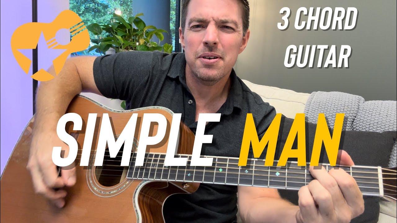 Simple Man | Lynyrd Skynyrd | Легкий урок игры на гитаре для начинающих (3 аккорда)