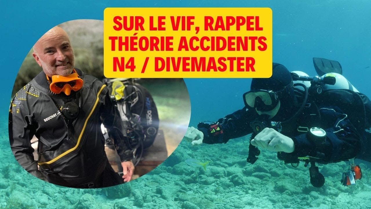 Accidents plongée sur le vif : rappels théoriques prépa N4 & Divemaster #plongeesousmarine #tuto