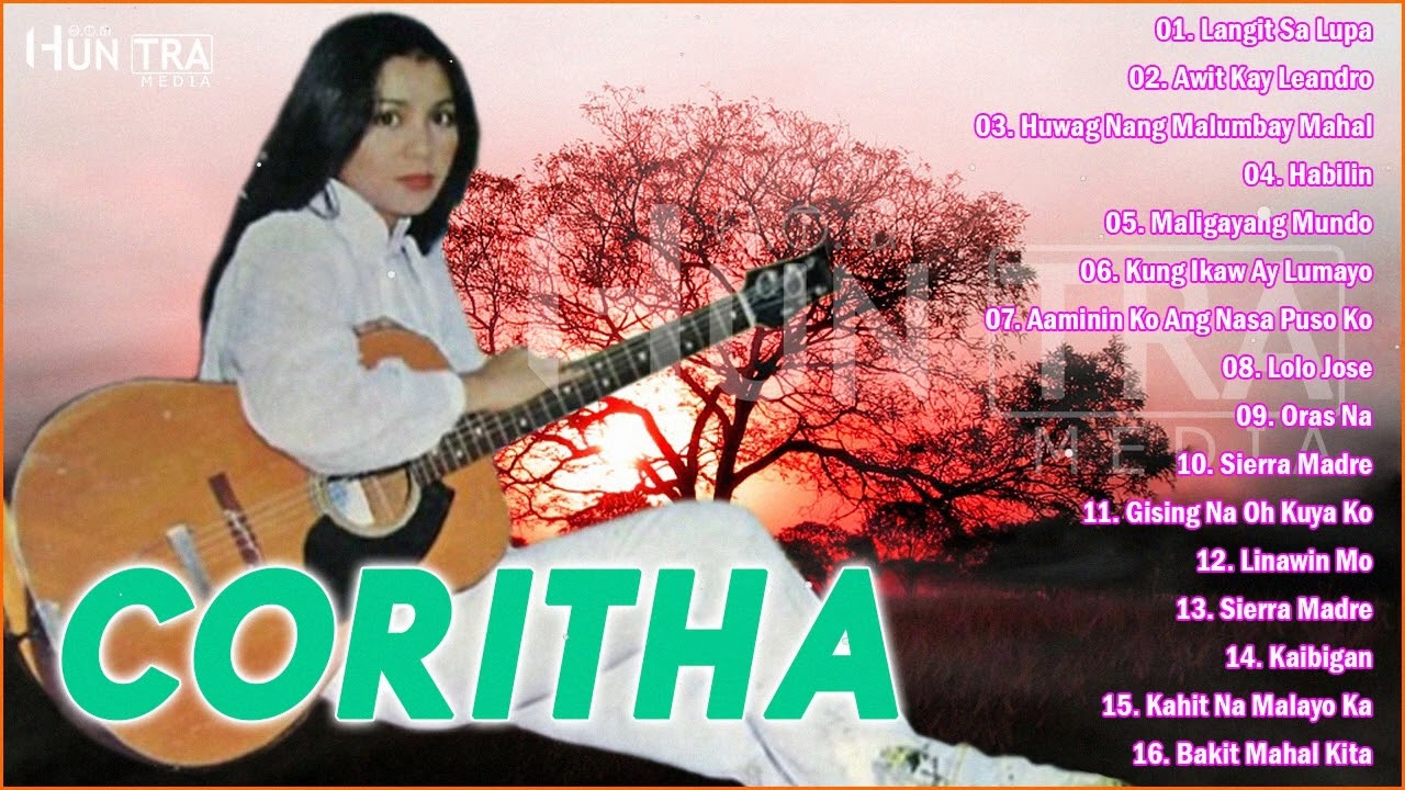 Coritha Nonstop Opm Tagalog Song - Filipino Music - Coritha Best Songs Full Album 2022