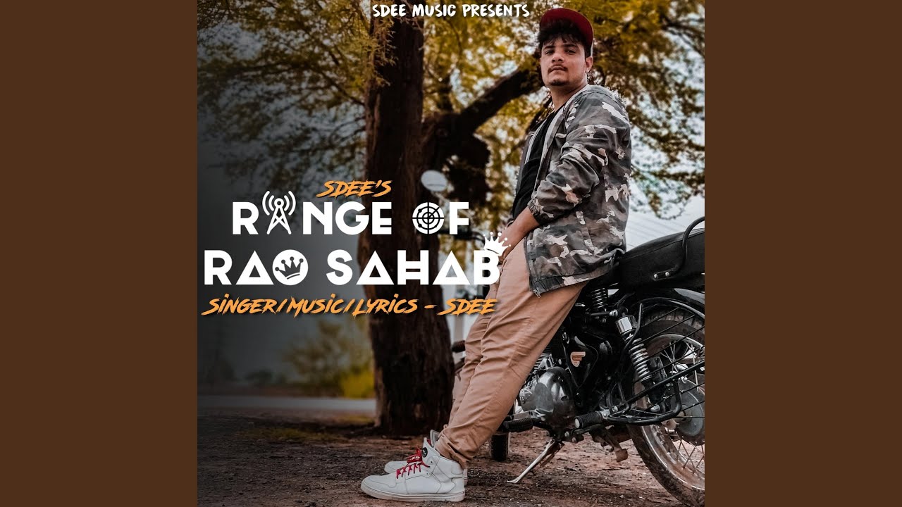 Range Of Rao Sahab