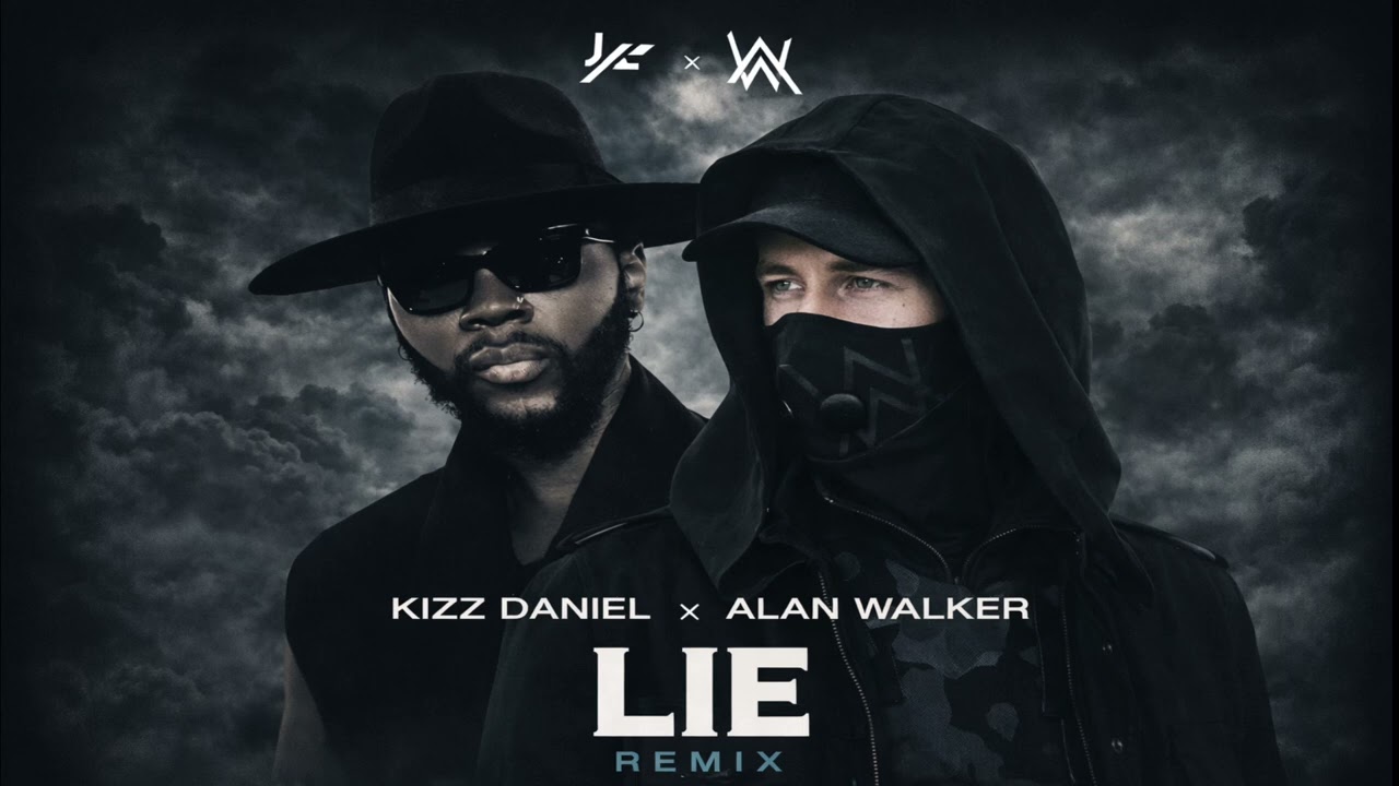 Kizz Daniel - Lie (Remix Audio) ft Alan Walker