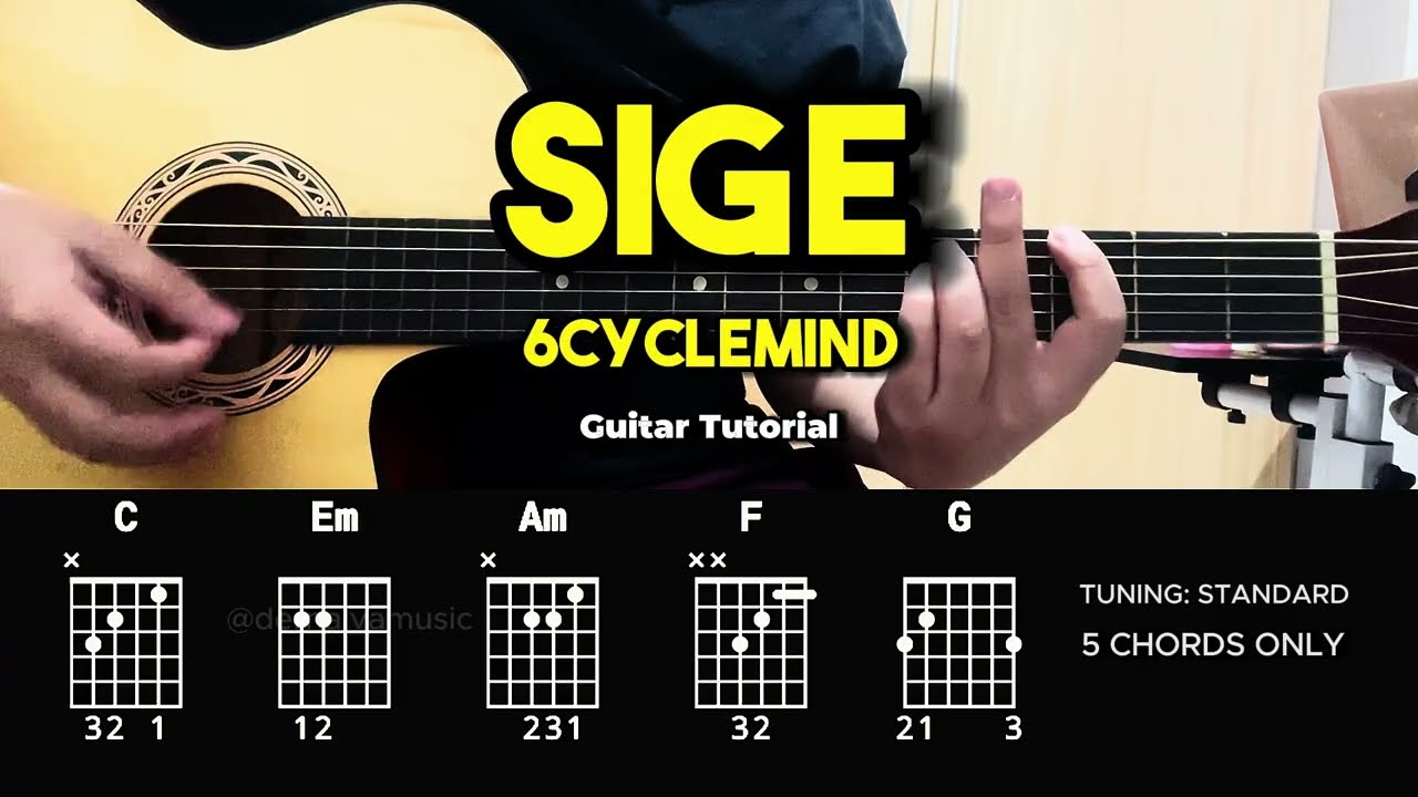 Sige - 6Cyclemind | Easy Guitar Chords Tutorial For Beginners (CHORDS & LYRICS) #guitarlesson