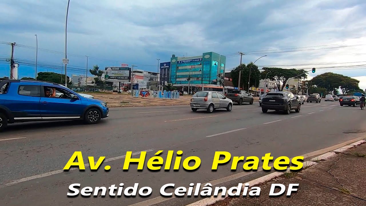 Av  Hélio Prates sentido Ceilândia DF