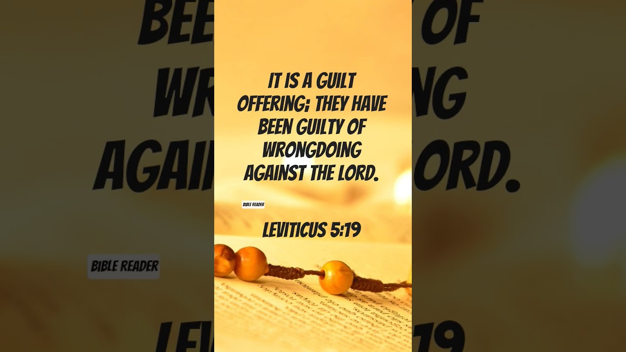 Daily Bible Verse | Leviticus 5:19 | Guilt Offering to the Lord #biblereader #dailybibleverse