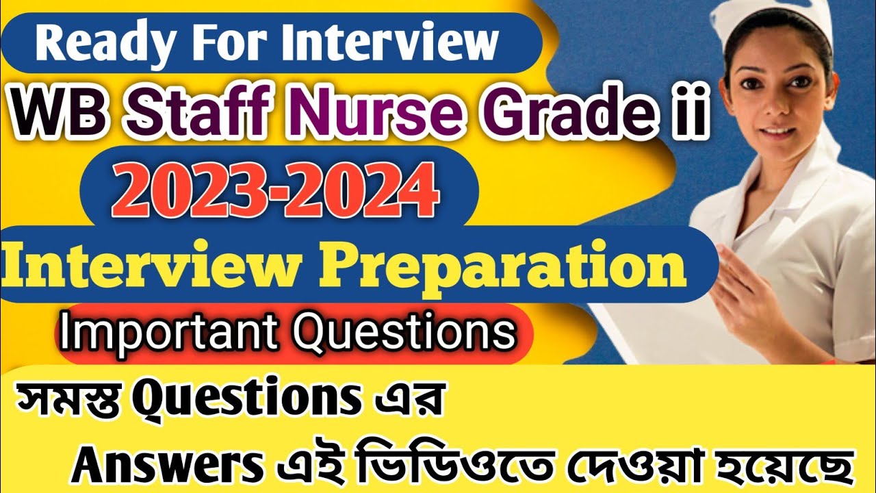 Previous Question Answers|WB Staff Nurse Grade 2|Interview|Important Questions for staff nurse