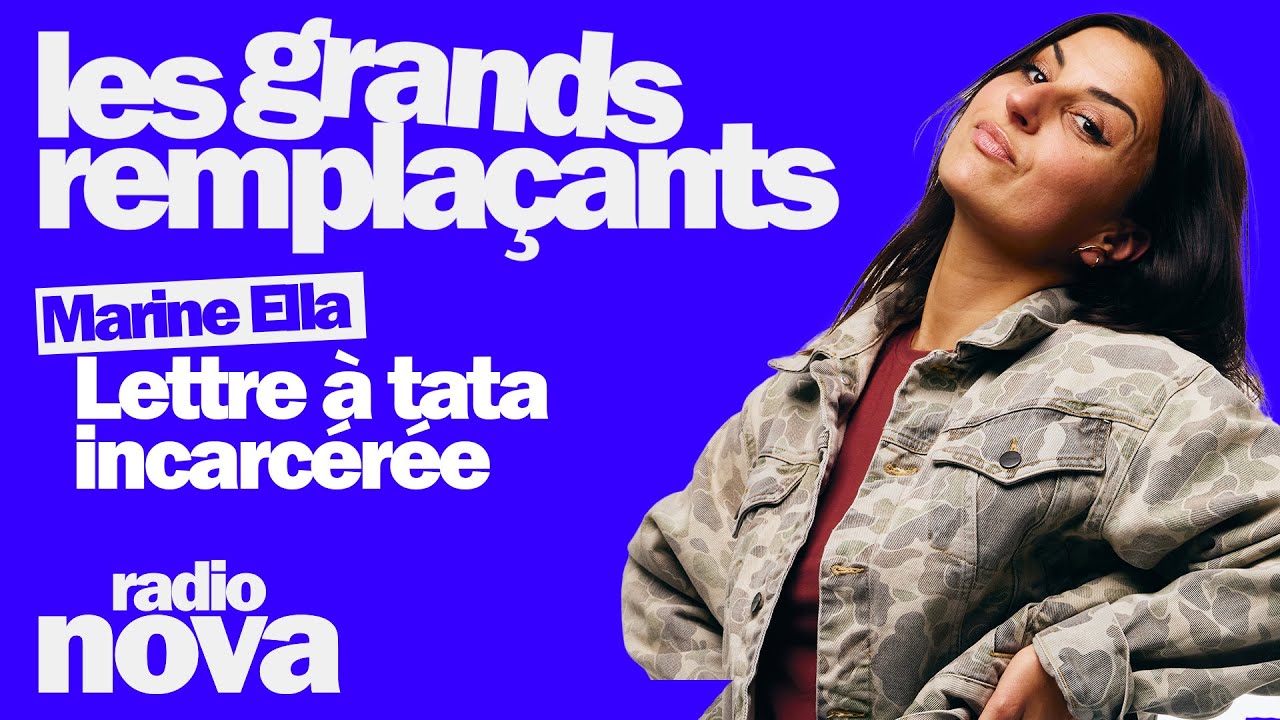 Lettre à tata incarcérée - Marine Ella dans 