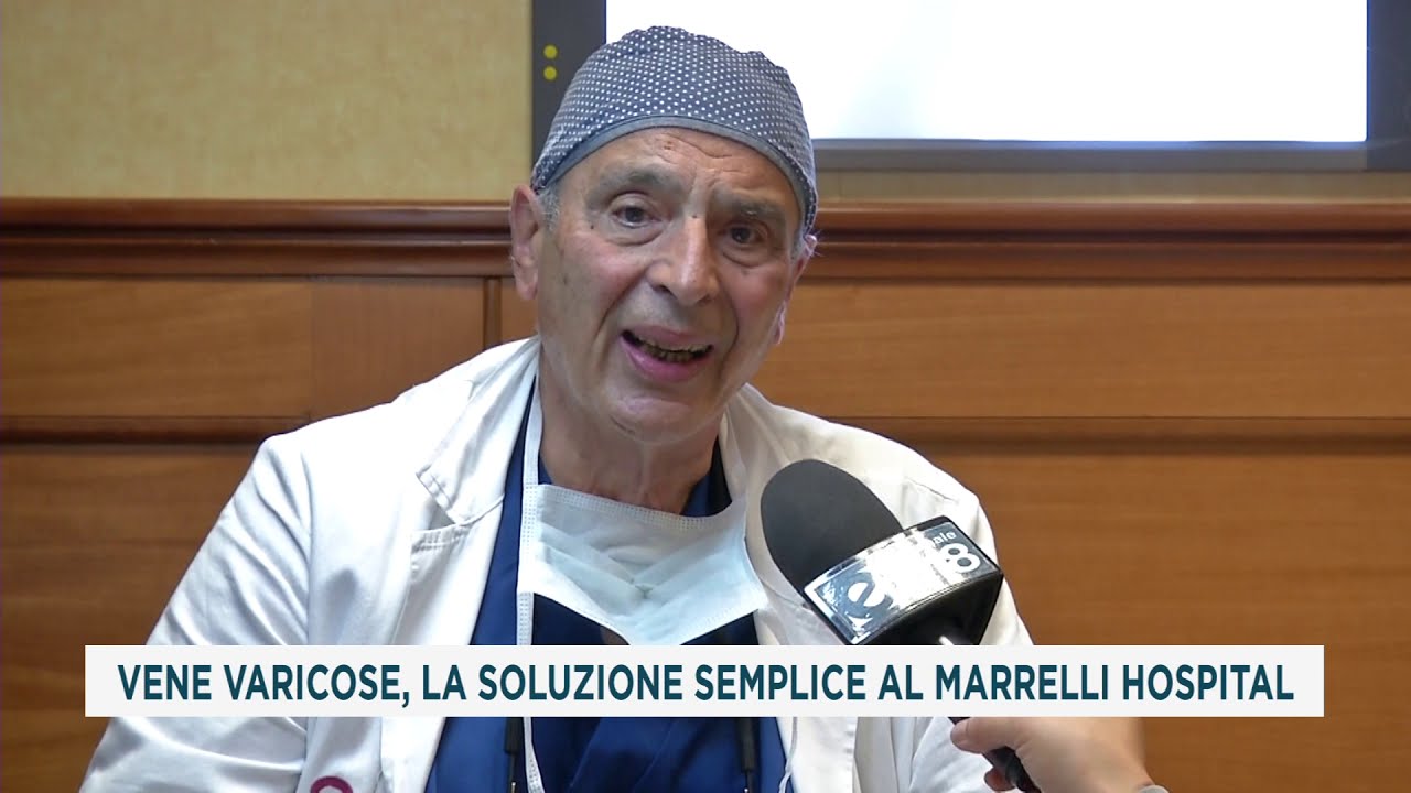 VENE VARICOSE, LA SOLUZIONE SEMPLICE AL MARRELLI HOSPITAL