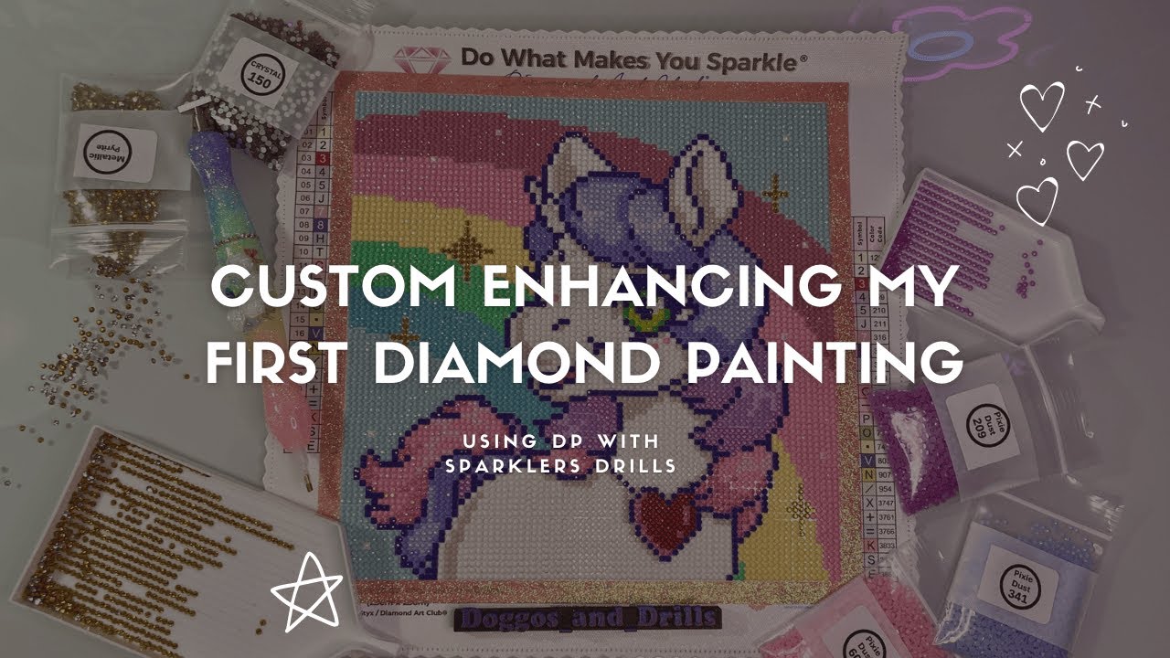 Custom Enhancing my First Diamond Painting!