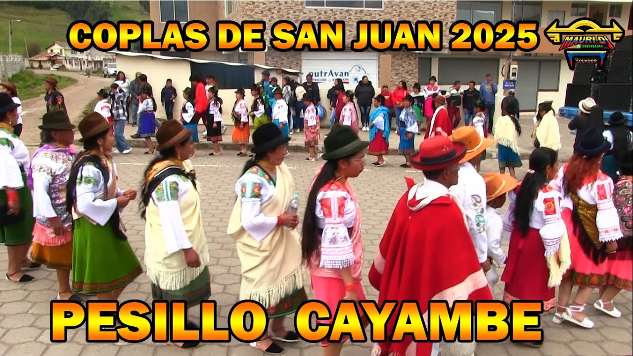 COPLAS DE SANJUAN   PESILLO  2025 // MAURI EL CHICHERO // IMBABURA ECUADOR.