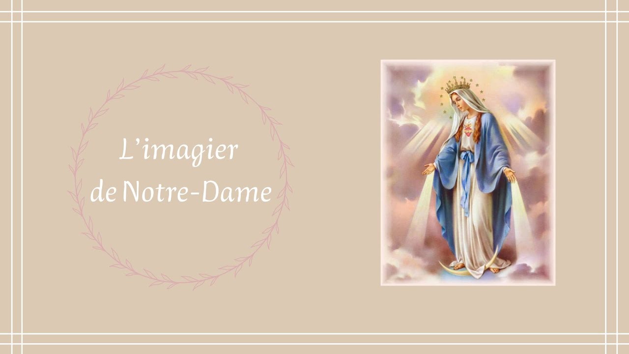 L'imagier de Notre-Dame