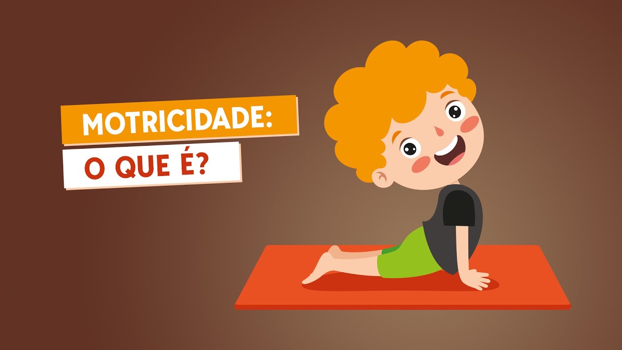 Motricidade: O que é?